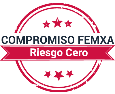 Compromiso Femxa: Riesgo Cero